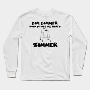 Bim Bimmer Long Sleeve T-Shirt